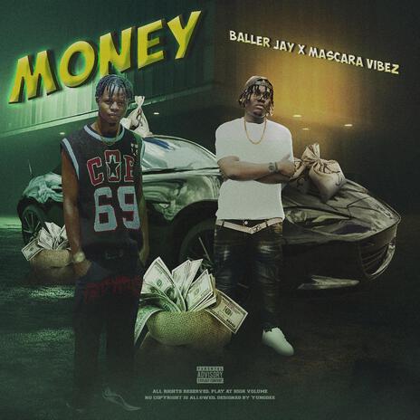 Money ft. Mascara Vibez | Boomplay Music