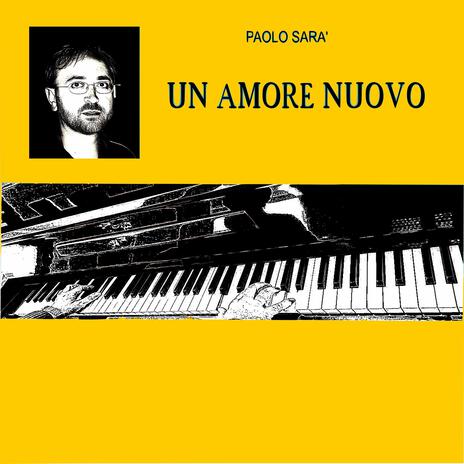 Un amore nuovo | Boomplay Music