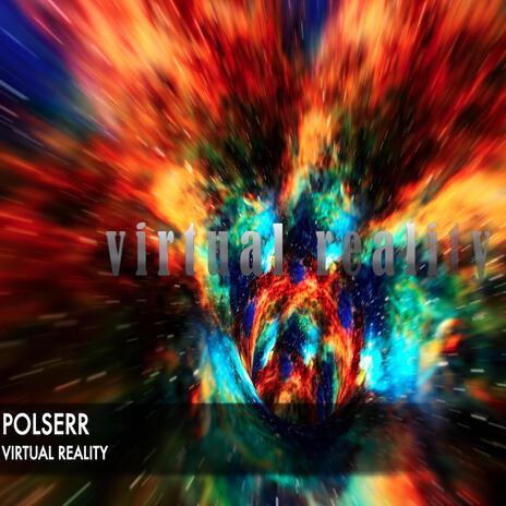 VIRTUAL REALITY | Boomplay Music