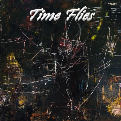 Time Flies | Boomplay Music