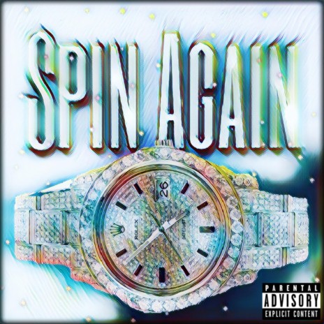 Spin Again | Boomplay Music