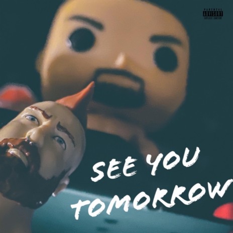 See You Tomorrow | Boomplay Music