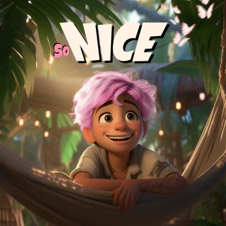 So Nice | Boomplay Music