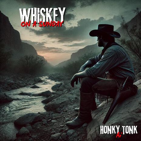 Whiskey On A Sunday | Boomplay Music