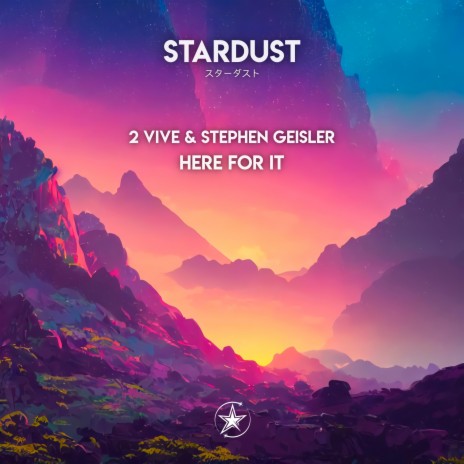 Here For It ft. Stephen Geisler | Boomplay Music