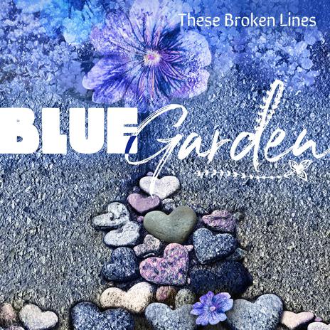 Blue Garden | Boomplay Music