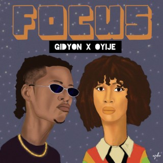 Focus (Reimagined) ft. Oyije lyrics | Boomplay Music