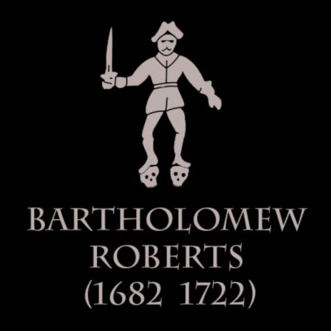 Bartholomew Roberts (Labour #7) | Boomplay Music