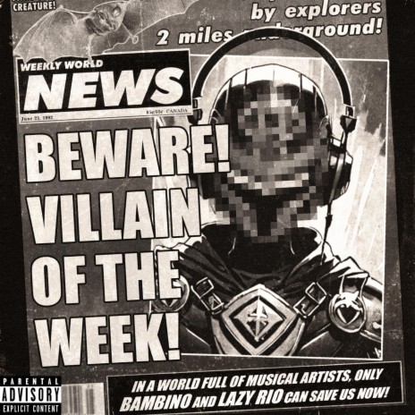 Villain Of The Week ft. Lazy Rio | Boomplay Music