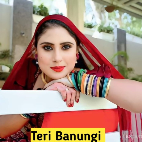 Teri Banungi | Boomplay Music