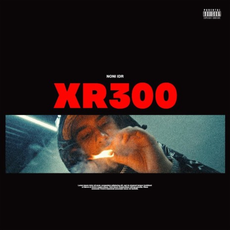 XR300 ft. NoNi I.D.R | Boomplay Music