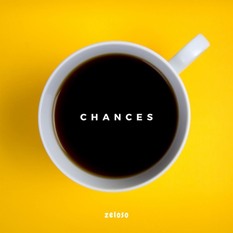Chances | Boomplay Music
