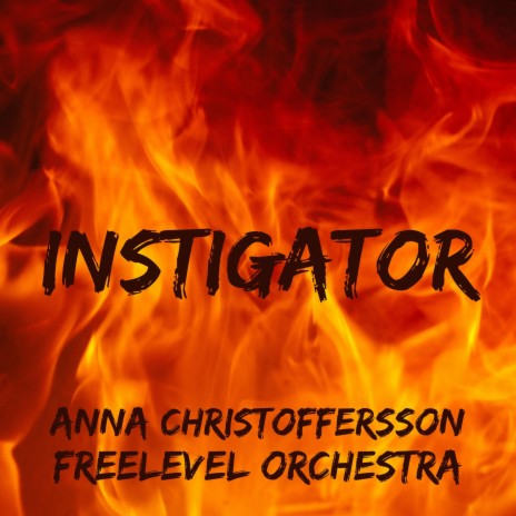 INSTIGATOR ft. Anna Christoffersson