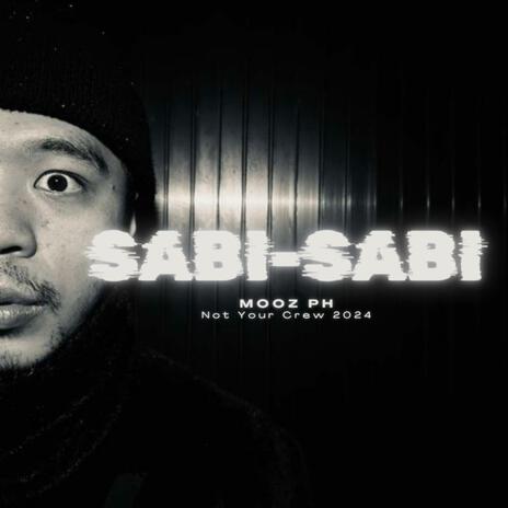 SABI-SABI | Boomplay Music