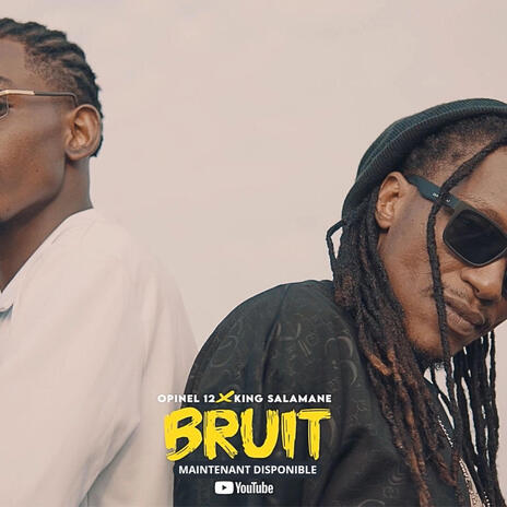 Bruit ft. King salamon | Boomplay Music