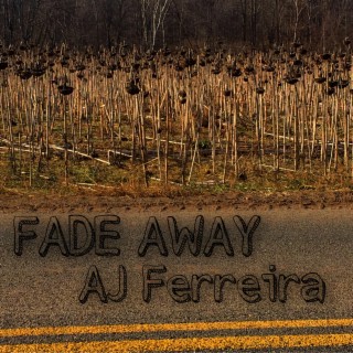 Fade Away