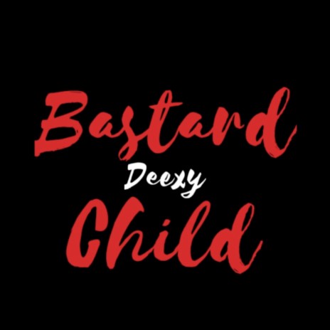 Bastard Child