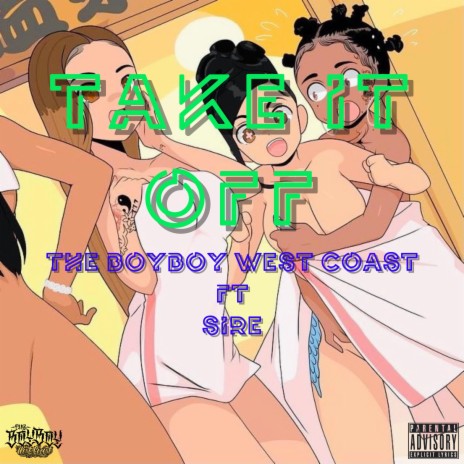 Take It Off ft. Sire | Boomplay Music