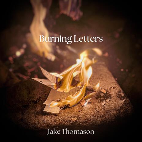 Burning Letters | Boomplay Music