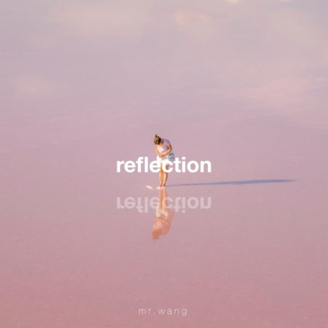 reflection | Boomplay Music