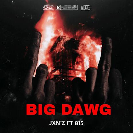 BIG DAWG ft. 815 | Boomplay Music