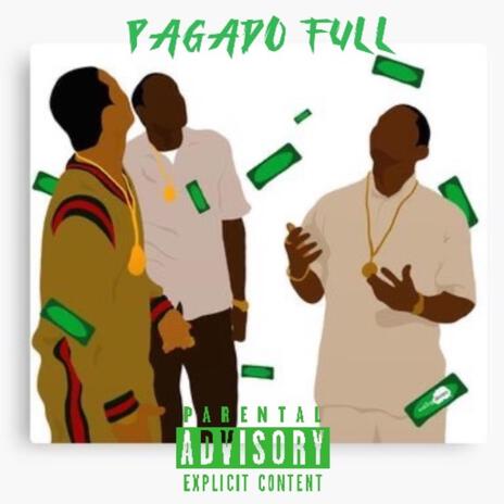 Pagado Full | Boomplay Music