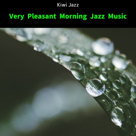 Songs for a Good Morning | Boomplay Music
