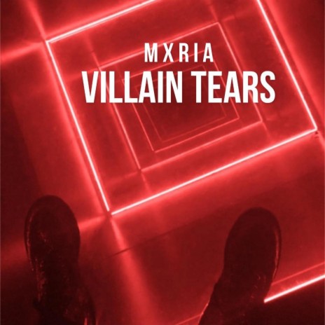 VILLAIN TEARS | Boomplay Music