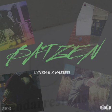 Batzen ft. H4ZE513 | Boomplay Music