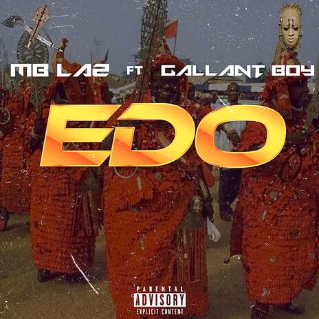 Edo ft. Gallant Boy | Boomplay Music