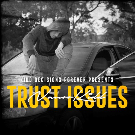 Trust Issues | Boomplay Music