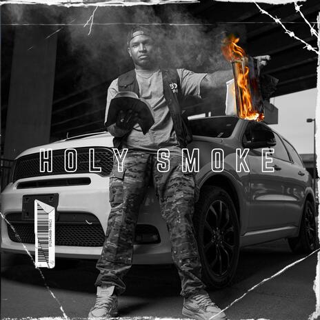 Holy Smoke | Boomplay Music