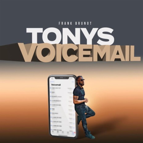 Tony's Voicemail | Boomplay Music