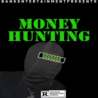 Money Hunting EP