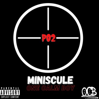 Miniscule (PO2 Diss)