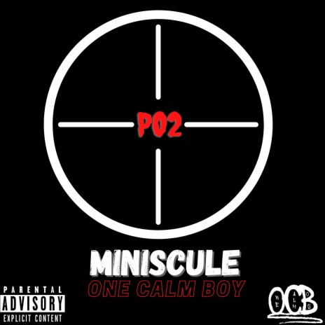 Miniscule (PO2 Diss) | Boomplay Music