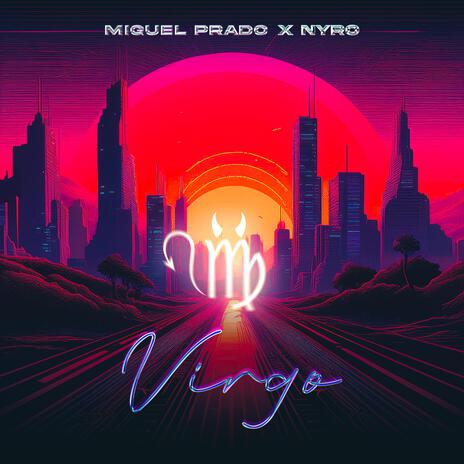 VIRGO ft. Nyro | Boomplay Music