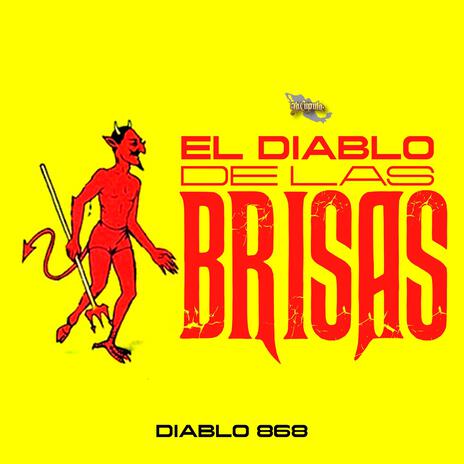 El Diablo De Las Brisas