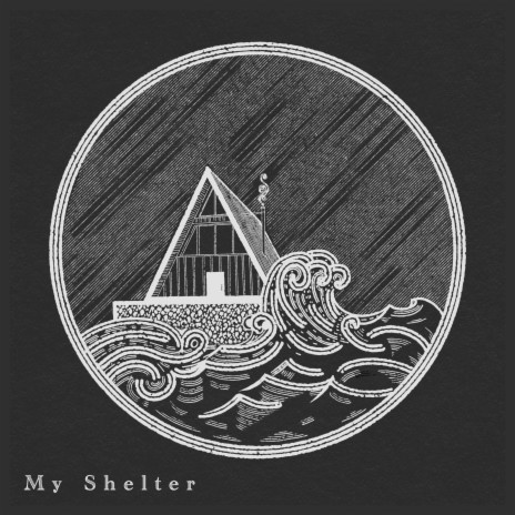 My Shelter | Boomplay Music