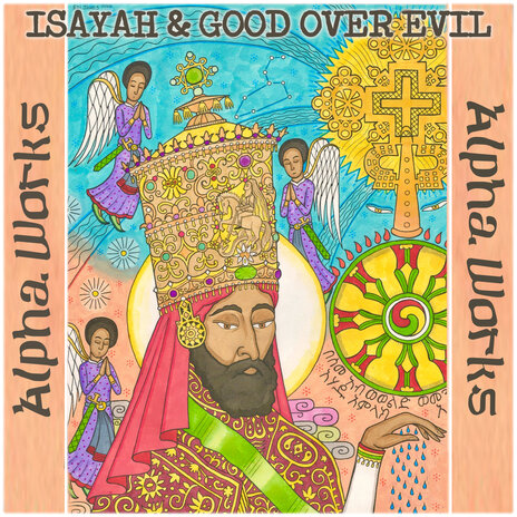 Alpha works ft. Good Over Evil | Boomplay Music