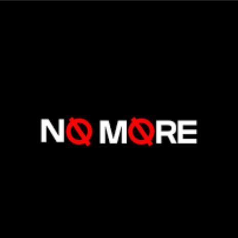 No More | Boomplay Music