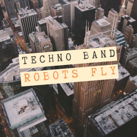 Robots Fly | Boomplay Music