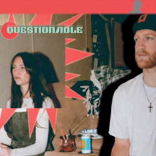 Questionable lyrics | Boomplay Music