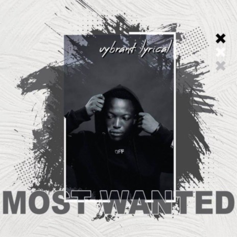 Most Wanted | Boomplay Music