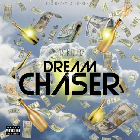 DREAM CHASER | Boomplay Music