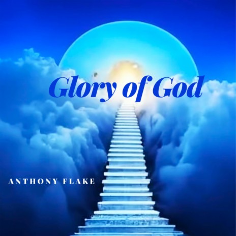 Glory of God | Boomplay Music