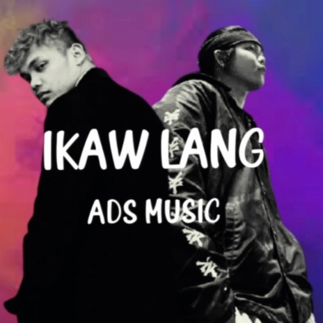 IKAW LANG | Boomplay Music