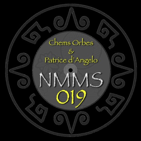 Nmms 019 ft. Chems Orbes