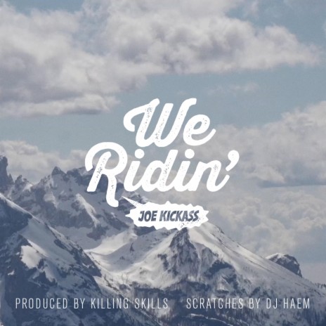 We Ridin' | Boomplay Music