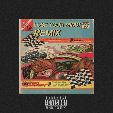 LOSE YOUR MIND! (Remix) ft. Type1ne